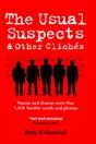 The Usual Suspects And Other Cliches - Preview