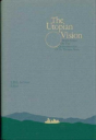 The Utopian Vision - Preview