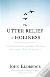 Capa do artigo The Utter Relief Of Holiness