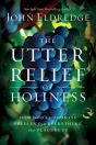 The Utter Relief Of Holiness - Preview
