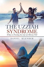 The Uzziah Syndrome