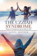The Uzziah Syndrome