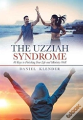The Uzziah Syndrome
