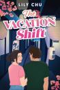 The Vacation Shift - Preview