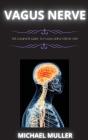 The Vagus Nerve - Preview