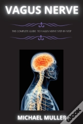The Vagus Nerve