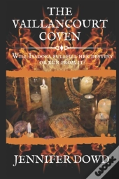 The Vaillancourt Coven