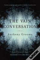 The Vain Conversation