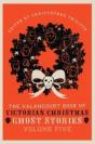 The Valancourt Book Of Victorian Christmas Ghost Stories, Volume Five - Preview