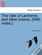 The Vale Of Lanherne, And Other Poems. (