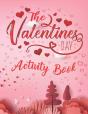 The Valentine'S Day Activity Book - Preview
