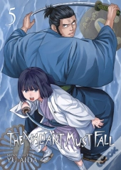 The Valiant Must Fall Vol. 5
