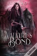 The Valkyrie'S Bond