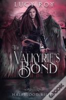 The Valkyrie'S Bond