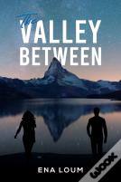 The Valley Between