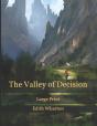 The Valley Of Decision - Preview