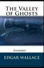 The Valley Of Ghosts Crime Novel (Annotated) - Preview