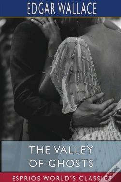 Capa do artigo The Valley Of Ghosts (Esprios Classics)