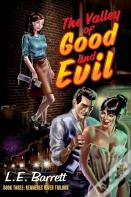 The Valley Of Good And Evil