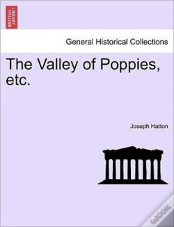 Capa do artigo The Valley Of Poppies, Etc.