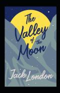 The Valley Of The Moon Annotated