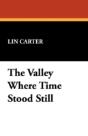 The Valley Where Time Stood Still - Preview