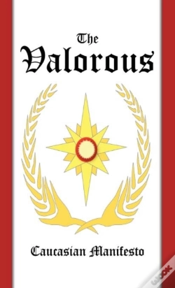 Capa do artigo The Valorous: Caucasian Manifesto