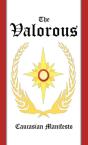 The Valorous: Caucasian Manifesto - Preview