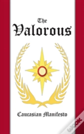 The Valorous