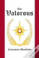 The Valorous