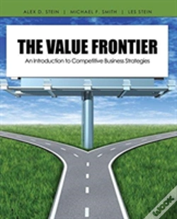 Capa do artigo The Value Frontier: An Introduction To Competitive Business Strategies