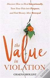 The Value In Violation