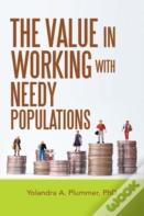 The Value In Working With Needy Populations