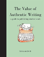 The Value Of Authentic Writing - Preview