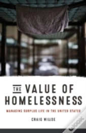 The Value Of Homelessness
