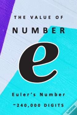 Capa do artigo The Value Of Number E Euler'S Number 240,000 Digits
