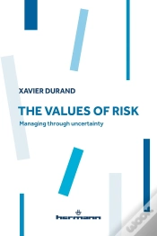 Capa do artigo The Values Of Risk - Managing Through Uncertainty