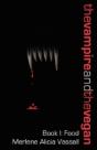 The Vampire And The Vegan, Book I - Preview