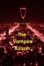 The Vampire Azizah - Preview