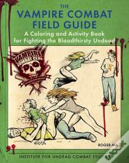 The Vampire Combat Field Guide