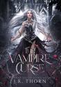The Vampire Curse: Royal Covens Books 1- - Preview
