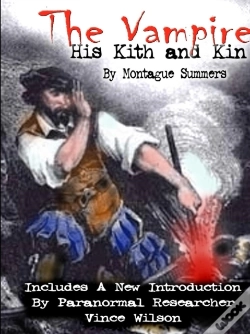 Capa do artigo The Vampire: His Kith And Kin