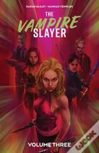 The Vampire Slayer Vol. 3