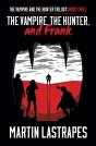 The Vampire, The Hunter, And Frank - Preview