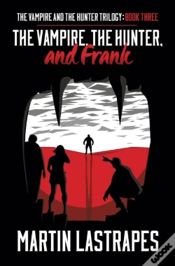 Capa do artigo The Vampire, The Hunter, And Frank