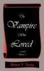 The Vampire Who Loved: -A Novel- Book 3 - Preview