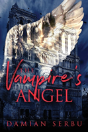 The Vampire'S Angel - Preview