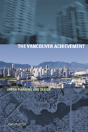The Vancouver Achievement - Preview