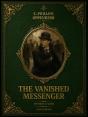 The Vanished Messenger - Preview