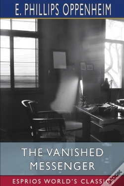 Capa do artigo The Vanished Messenger  Esprios Classics